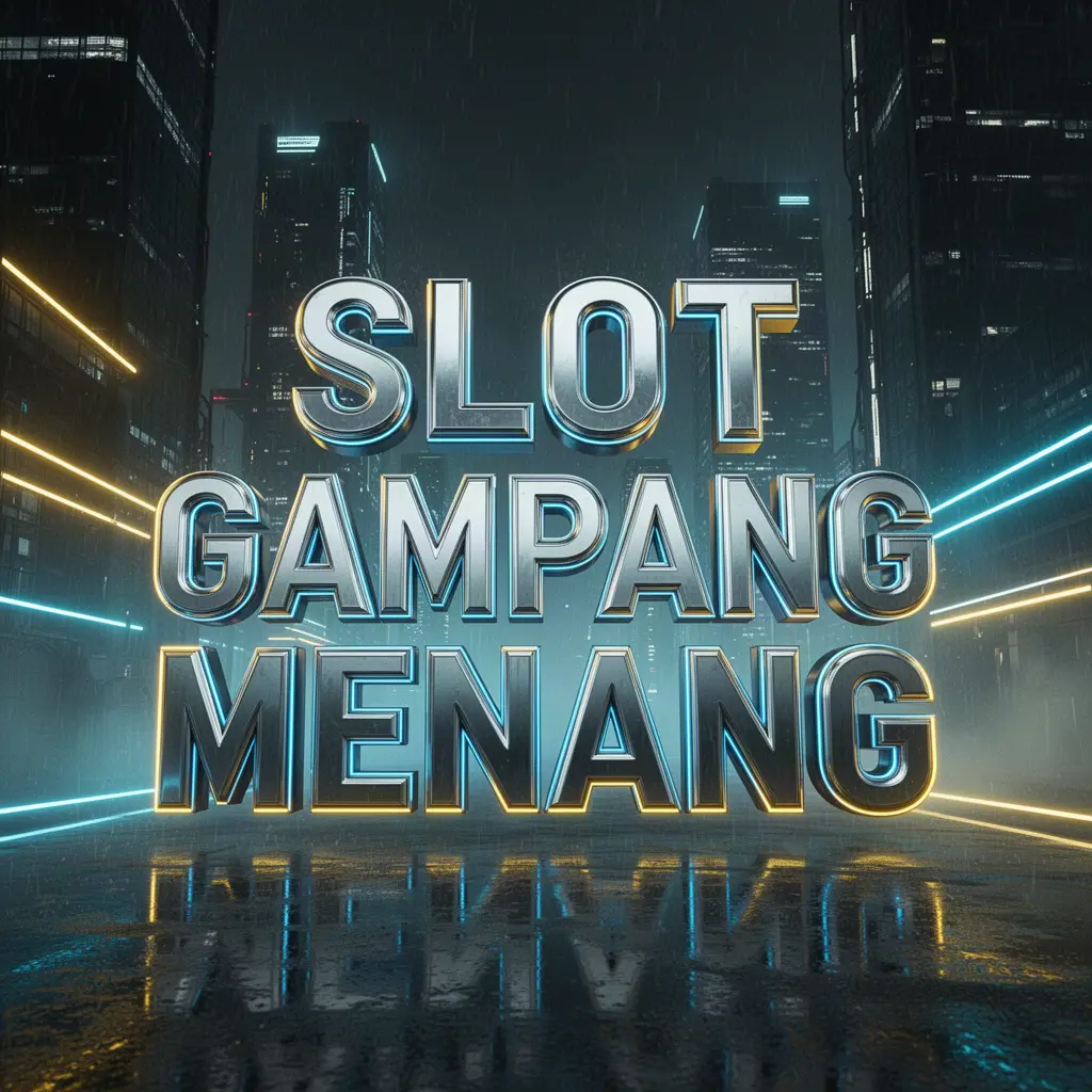 Slot Gampang Menang